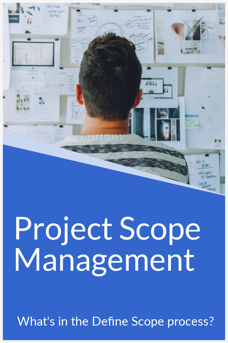 project scope management define scope